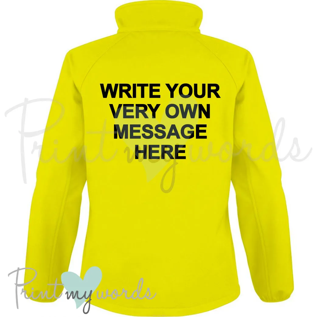 Hi Vis Personalised Soft Shell Gilet Body Warmer Jacket - WRITE YOUR OWN MESSAGE